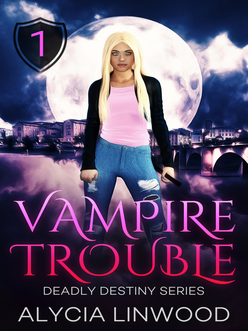 Title details for Vampire Trouble by Alycia Linwood - Available